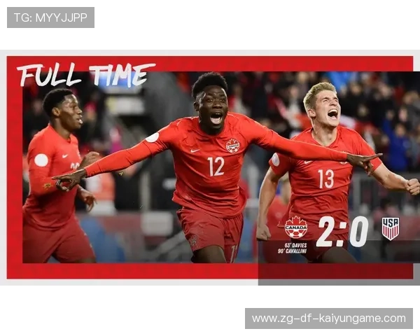 加拿大制造小组冷门,戴维斯反越位长传制胜 加拿大制造小组冷门,戴维斯反越位长传制胜